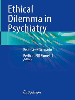 cover image of Ethical Dilemma in Psychiatry